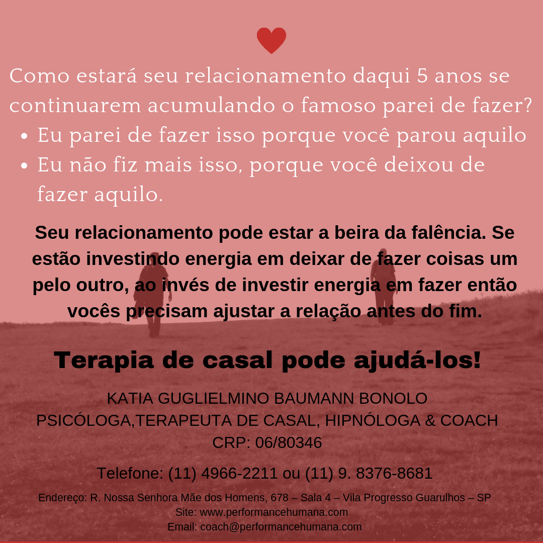 Como seria seu relacionamento se ao invés de acumularem_ Eu parei de fazer isso porque você parou aquilo Eu não fiz mais isso, porque você deixou de fazer aquilo.png